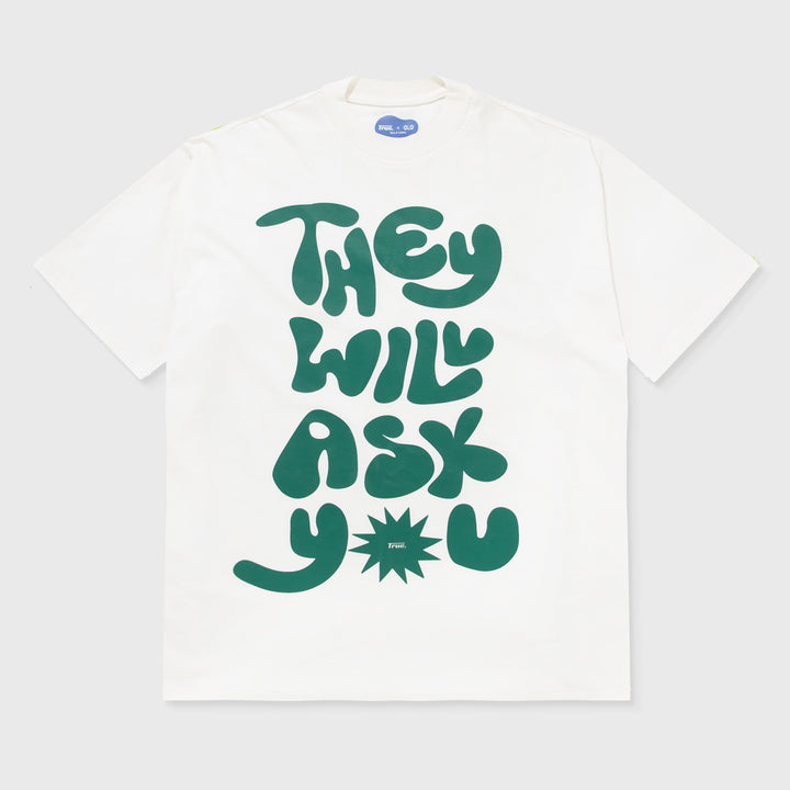 ELE X TRUE Ask You T-Shirt - Ivory